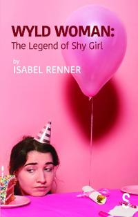 Wyld Woman: The Legend of Shy Girl