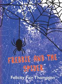 Freddie and the Spider