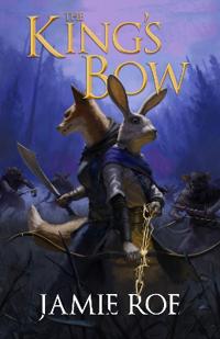 The King's Bow