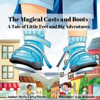 Bokomslag för "The Magical Casts and Boots"