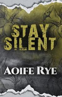 Stay Silent