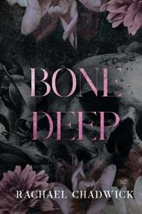 Bone Deep