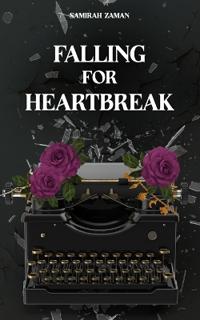 Falling For Heartbreak