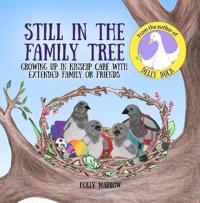 Still in the Family Tree