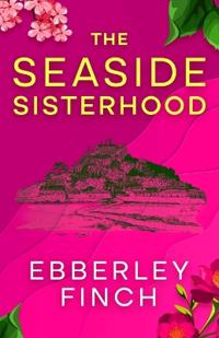 The Seaside Sisterhood