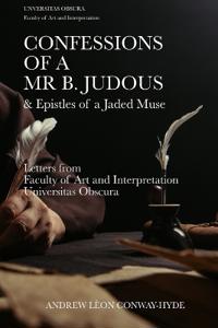 Confessions of a Mr B. Judous
