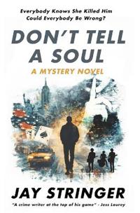 Don't Tell A Soul