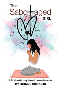 The Sabotaged Girl