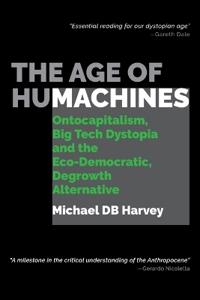The Age of Humachines