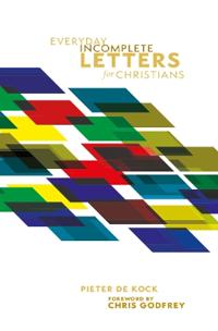 Everyday Incomplete Letters for Christians