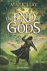 The End of Gods