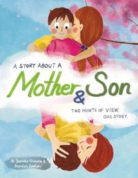 A Story About a Mother & Son