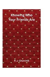 Knowing Who Your Friends Are