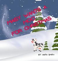 Maisy Wants a Moo for Christmas