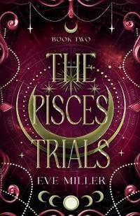 The Pisces Trials