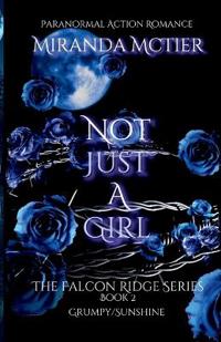Not Just a Girl (The Falcon Ridge Series Book 2) 2nd Edition