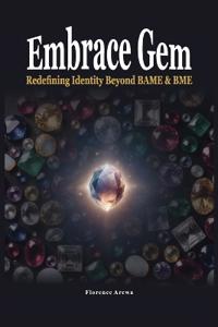 Embrace Gem