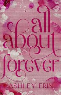 All About Forever