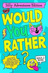 Would You Rather