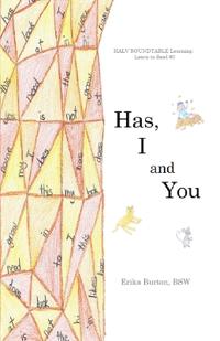 Has, I and You