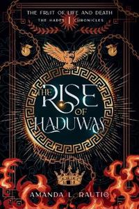 The Rise of Haduwas