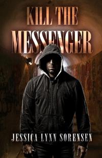 Kill The Messenger