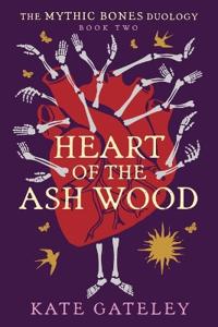 Heart of the Ash Wood