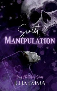 Sweet Manipulation