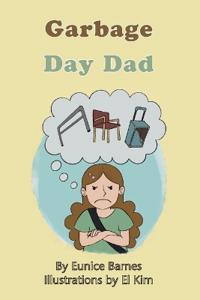 Garbage Day Dad