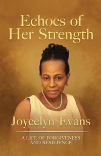 Echoes of Her Strength