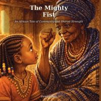 The Mighty Fist