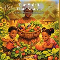 The Spirit That Shares
