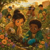 The Kindness Garden