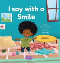 I Say with a Smile
