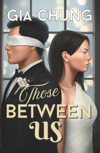 Those Between Us