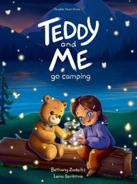 Teddy and Me Go Camping