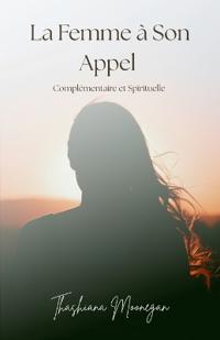 La Femme à Son Appel
