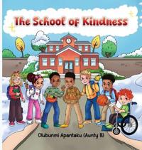 Bokomslag for "The School of Kindness"