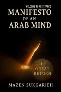 Manifesto of an Arab Mind