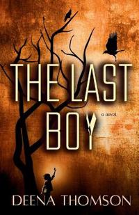 The Last Boy - A Novel
