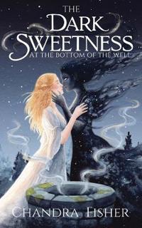 The Dark Sweetness at the Bottom of the Well