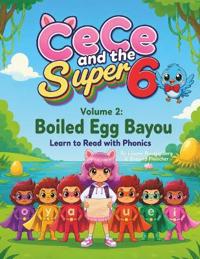CeCe and the Super 6 Volume 2