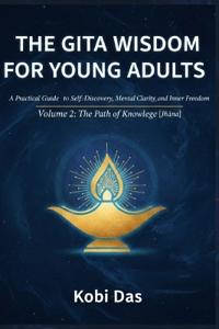 The Gita Wisdom for Young Adults