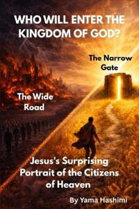 Who Will Enter the Kingdom of God?