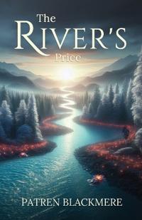 The River's Price