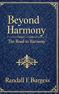 The Road to Harmony