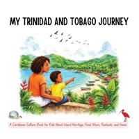 My Trinidad and Tobago Journey