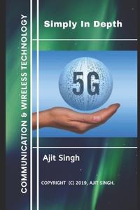 5G Simply In Depth