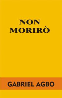 Non morirò