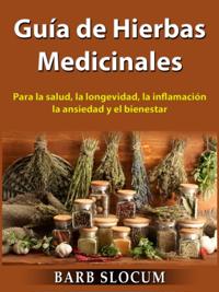 Guía de Hierbas Medicinales